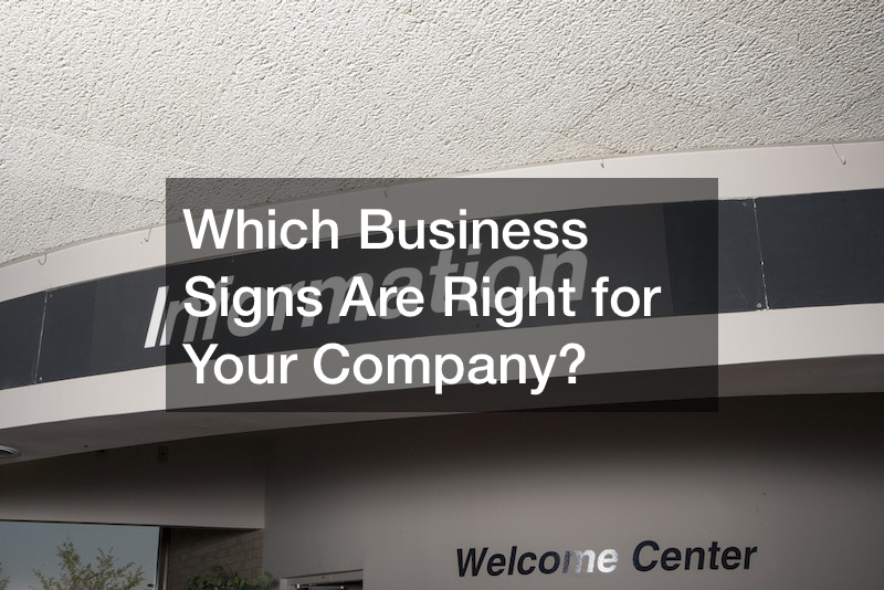 Which Business Signs Are Right for Your Company?